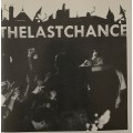 The Last Chance - st 7 inch